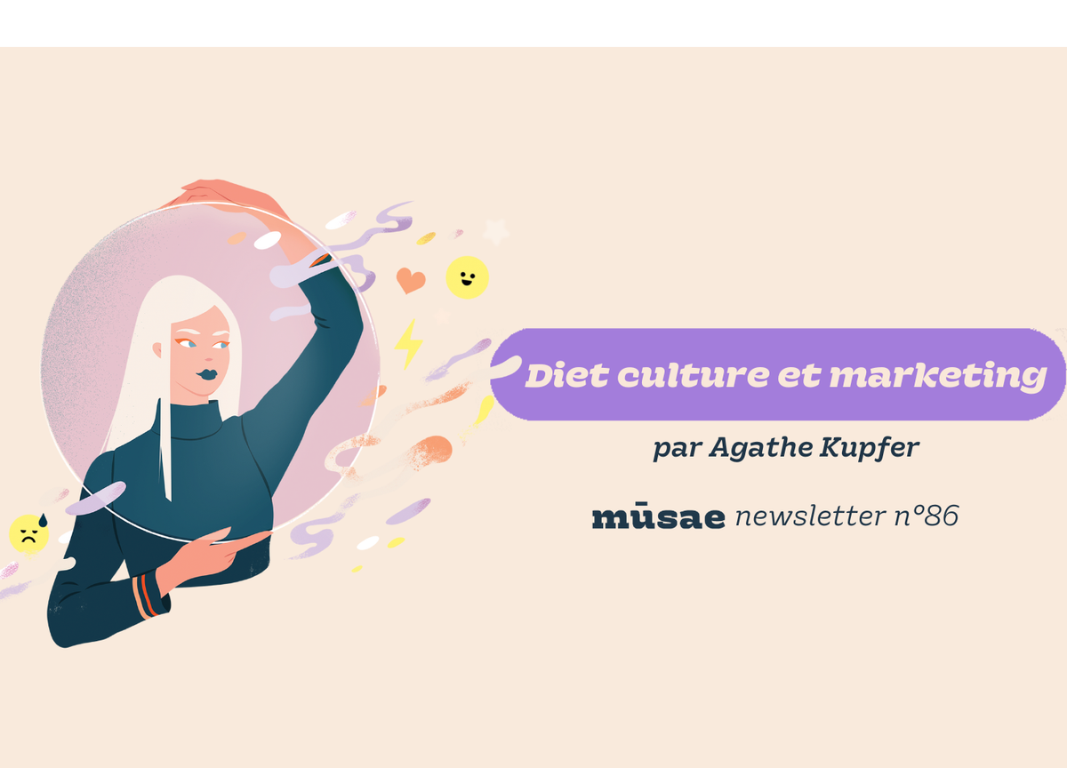 Le marketing de la diet culture et notre santé mentale