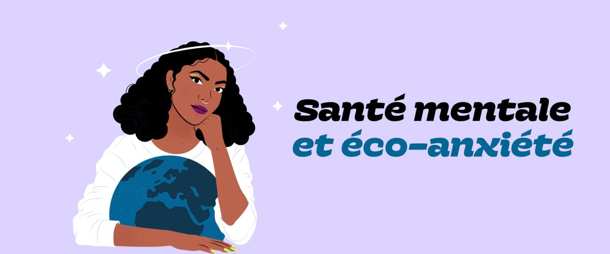 Santé mentale et éco-anxiété