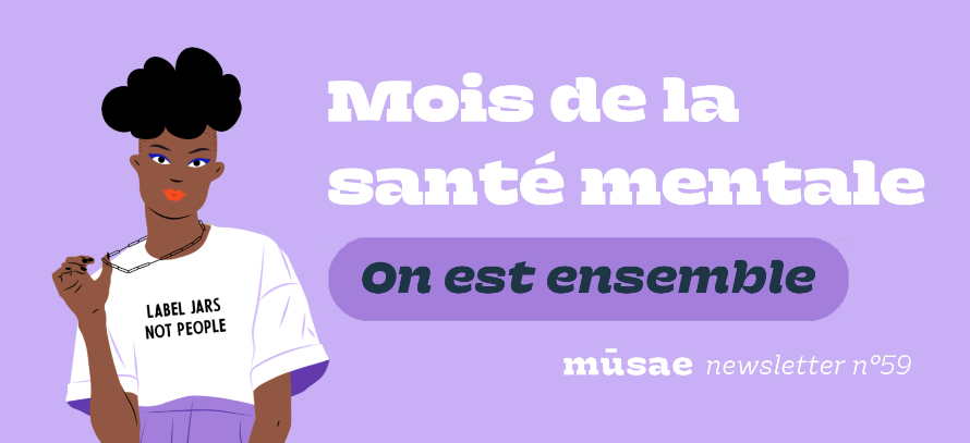 Mois de la santé mentale : on est ensemble