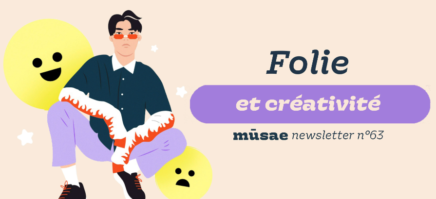 Folie et créativité