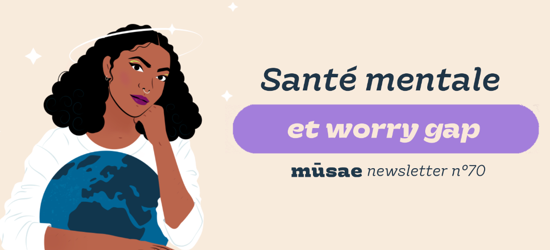 Santé mentale et worry gap