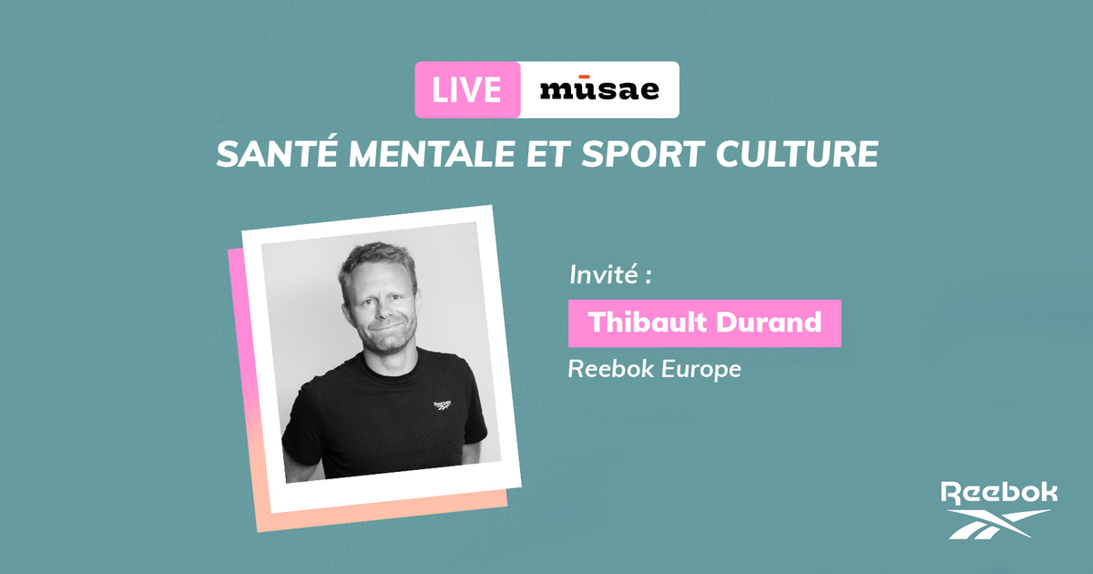 Talk vidéo : mental wellness and sport culture with Reebok