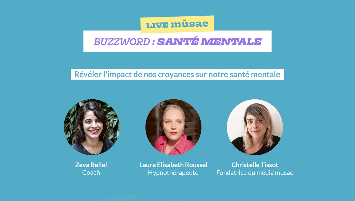 Talk vidéo : l’impact de nos croyances sur notre santé mentale