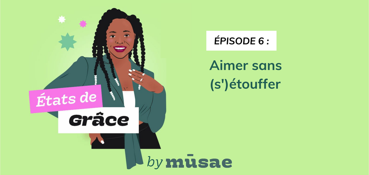 Aimer sans (s’)étouffer