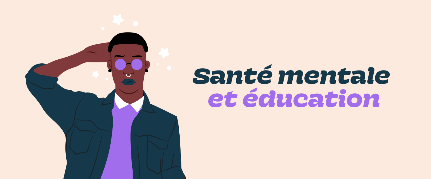 Santé mentale et éducation