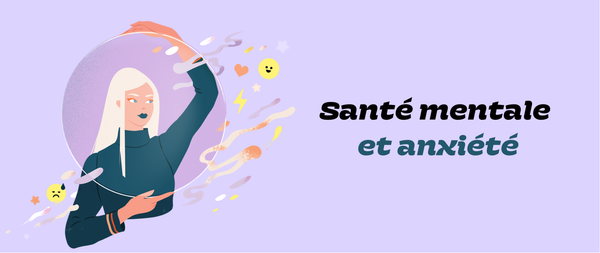 Anxiété et santé mentale