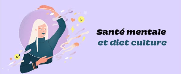 Santé mentale et diet culture