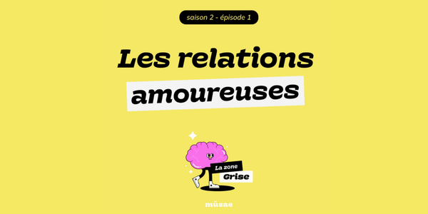 Les relations amoureuses
