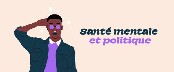 Santé mentale et politique