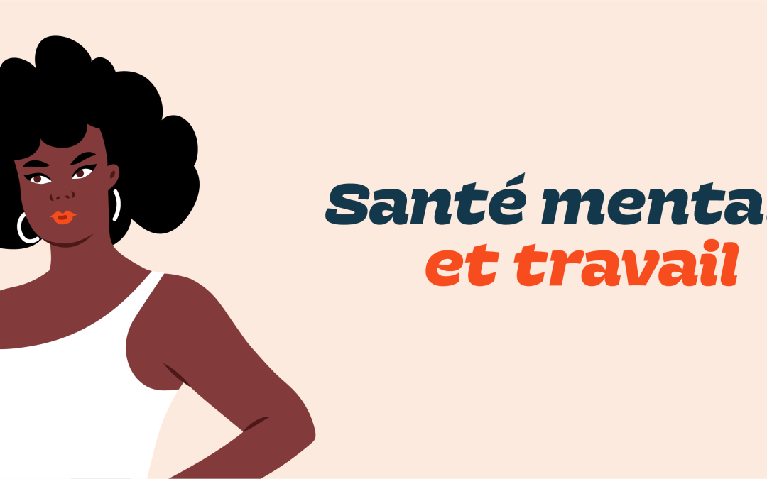 Santé mentale et travail