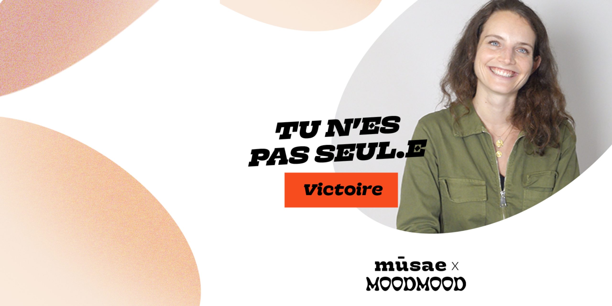 Témoignage « Tu n’es pas seul·e » de Victoire Dauxerre
