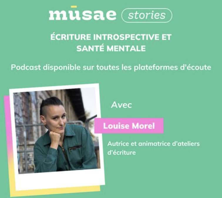 Écriture introspective et santé mentale avec Louise Morel